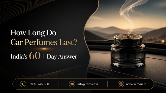 How Long Do Car Perfumes Last? India's 60+ Day Answer