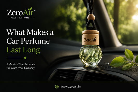What Makes a Car Perfume Last Long: 5 Metrics That Separate Premium from Ordinary